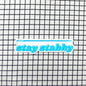 WHIPSTITCH HANDMADE | Stay Stabby Sticker