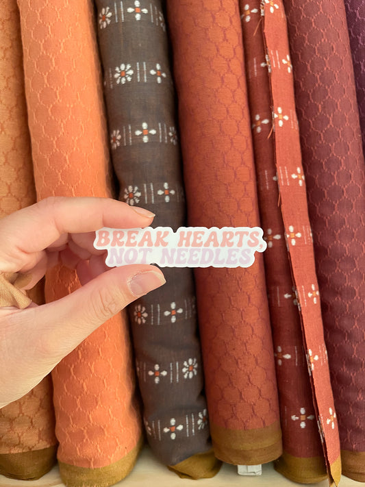 ANTISEWCIAL QUILTERS CLUB | Break Hearts, Not Needles Sticker