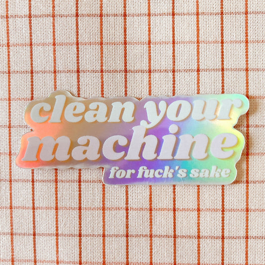 WHIPSTITCH HANDMADE | Clean Your Machine Sticker