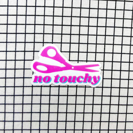WHIPSTITCH HANDMADE | No Touchy Sticker